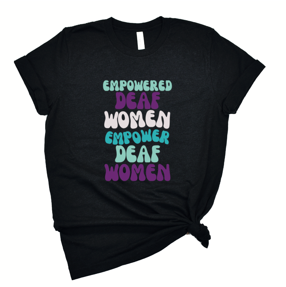 DWU - Empowered Deaf Women (Crew)